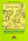 Book Cover: Interculturalidad. Historia, arte y educación en el Perú del siglo XX (2013)