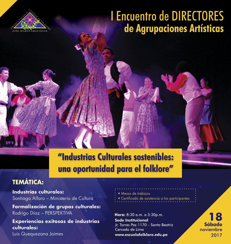 I Encuentro de Directores de Agrupaciones Artísticas. “Industrias Culturales sostenibles:  una oportunidad para el folklore”