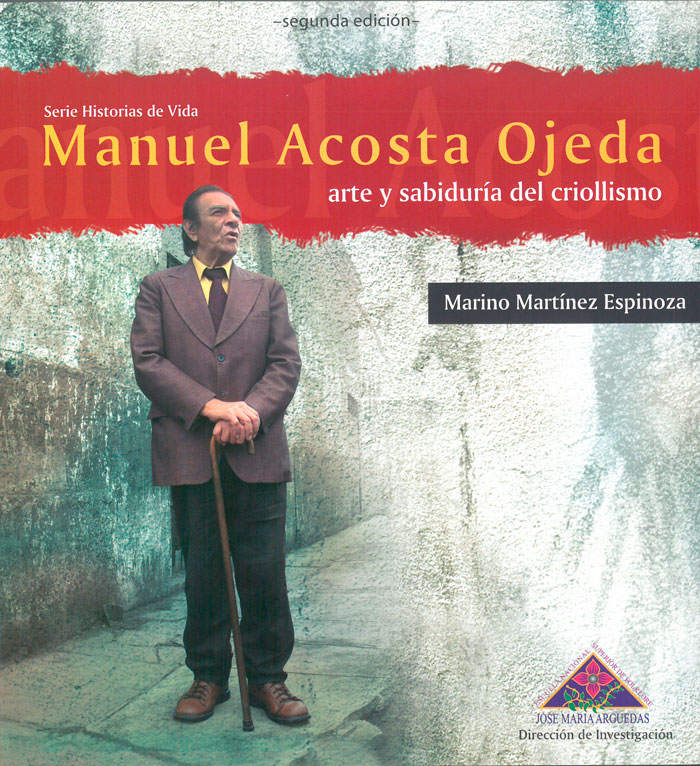Book Cover: Manuel Acosta Ojeda. Arte y sabiduría del criollismo. Segunda edición (2018)