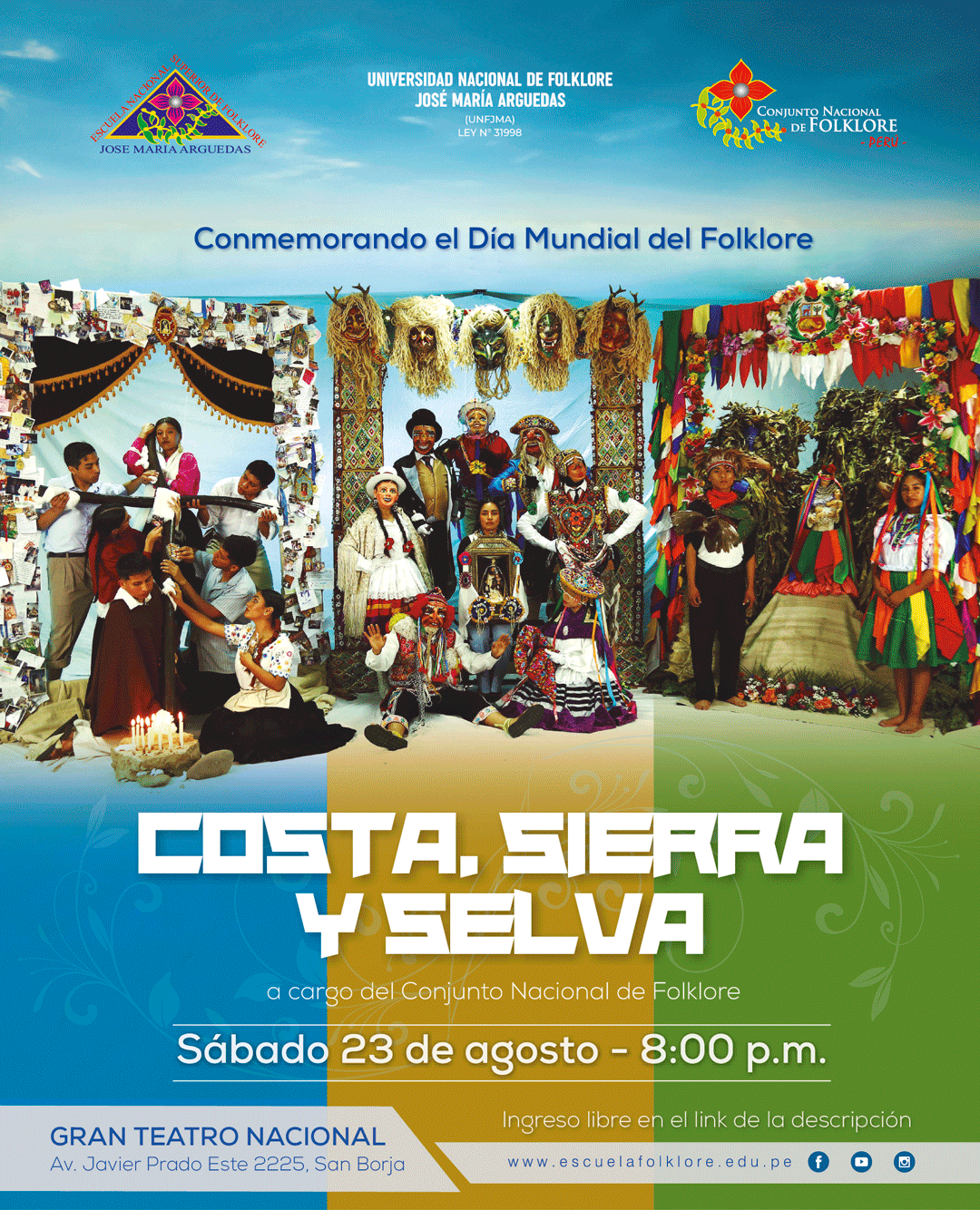 CONJUNTO NACIONAL DE FOLKLORE PRESENTA COSTA, SIERRA Y SELVA