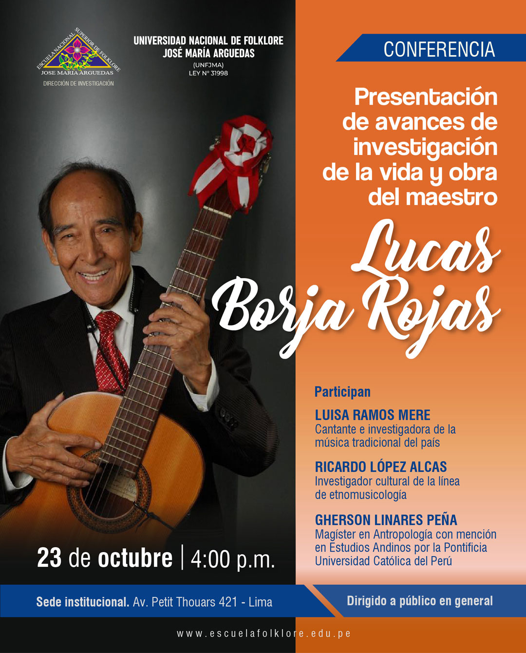 CONFERENCIA “VIDA Y OBRA DEL MAESTRO LUCAS BORJA ROJAS”
