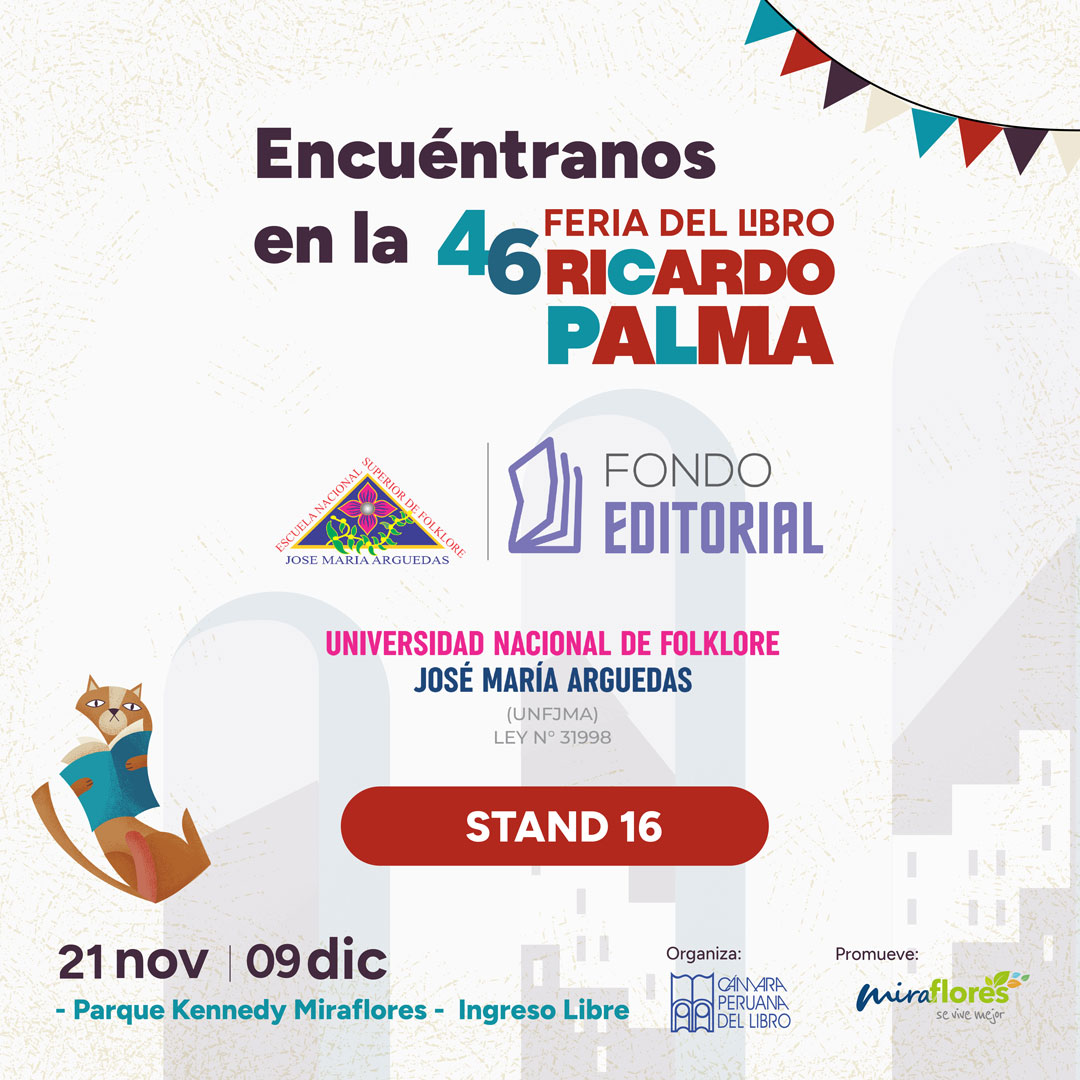 ESCUELA DE FOLKLORE EN LA 46° FERIA DEL LIBRO RICARDO PALMA